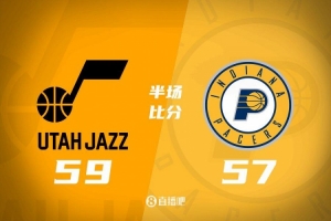 半场战报-哈利伯顿7中2 特纳11分 朱赞14分 步行者落后爵士2分