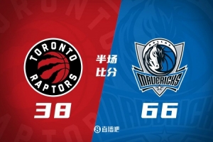 半场战报-浓眉12+7+7+6帽 克里斯蒂12分 独行侠领先猛龙28分