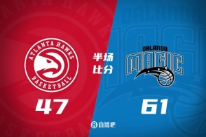 附加赛-魔术半场领先老鹰14分 班凯罗9+6+6 特雷-杨11中3